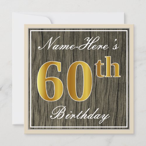 Elegant Faux Wood Faux Gold 60th Birthday  Name Invitation