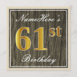 [ Thumbnail: Elegant, Faux Wood, Faux Gold 61st Birthday + Name Invitation ]
