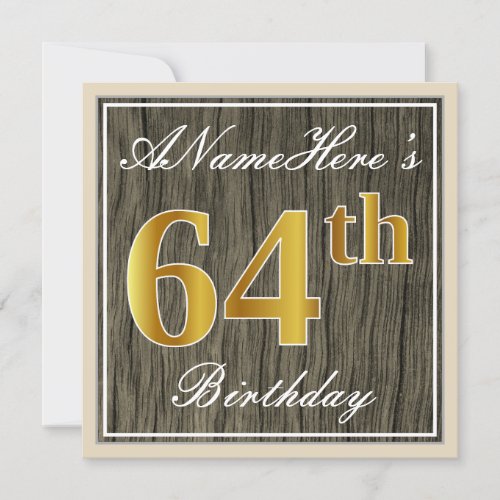 Elegant Faux Wood Faux Gold 64th Birthday  Name Invitation