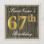 [ Thumbnail: Elegant, Faux Wood, Faux Gold 67th Birthday + Name Invitation ]
