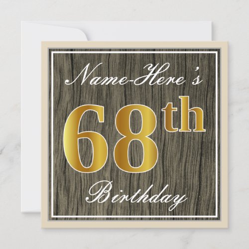 Elegant Faux Wood Faux Gold 68th Birthday  Name Invitation