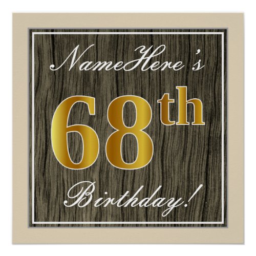 Elegant Faux Wood Faux Gold 68th Birthday  Name Poster