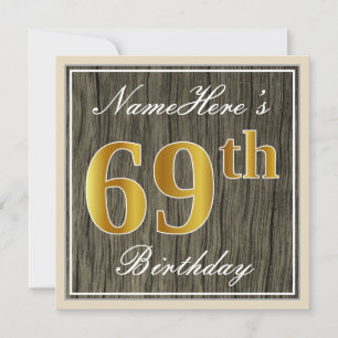 Elegant, Faux Wood, Faux Gold 69th Birthday + Name Invitation