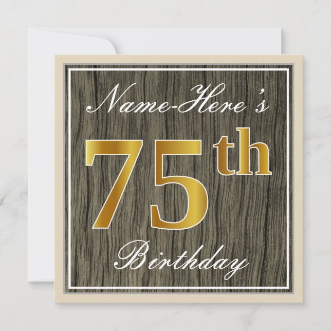 Elegant, Faux Wood, Faux Gold 75th Birthday + Name Invitation (Front)