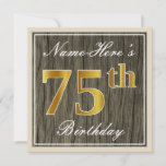 [ Thumbnail: Elegant, Faux Wood, Faux Gold 75th Birthday + Name Invitation ]