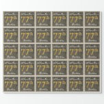 [ Thumbnail: Elegant, Faux Wood, Faux Gold 77th Birthday + Name Wrapping Paper ]