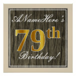 [ Thumbnail: Elegant, Faux Wood, Faux Gold 79th Birthday + Name Poster ]