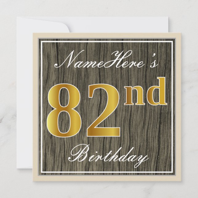 Elegant, Faux Wood, Faux Gold 82nd Birthday + Name Invitation (Front)