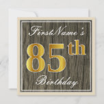 [ Thumbnail: Elegant, Faux Wood, Faux Gold 85th Birthday + Name Invitation ]