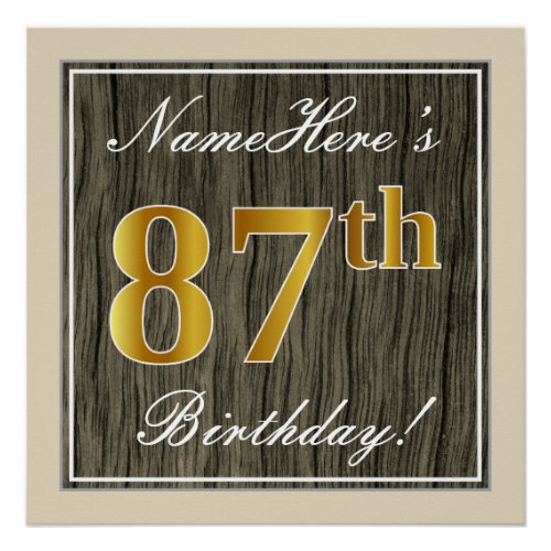 Elegant Faux Wood Faux Gold 87th Birthday  Name Poster