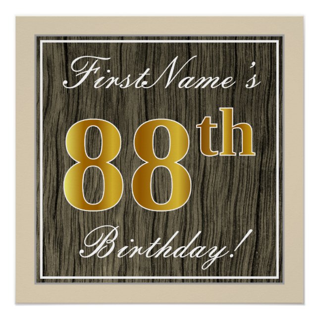 Elegant, Faux Wood, Faux Gold 88th Birthday + Name Poster (Front)