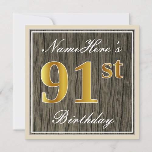 Elegant Faux Wood Faux Gold 91st Birthday  Name Invitation