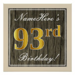 [ Thumbnail: Elegant, Faux Wood, Faux Gold 93rd Birthday + Name Poster ]