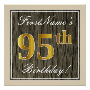 Elegant, Faux Wood, Faux Gold 95th Birthday + Name Poster