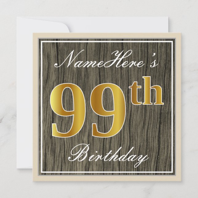 Elegant, Faux Wood, Faux Gold 99th Birthday + Name Invitation (Front)