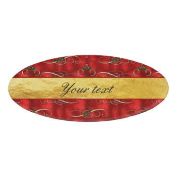 Elegant Festive Holly On Faux Red Foil Name Tag by glamgoodies at Zazzle