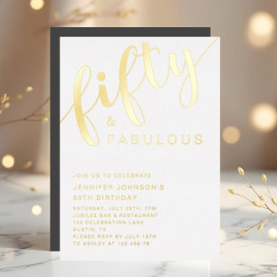 Elegant Fifty And Fabulous 50th Birthday Foil Invitation