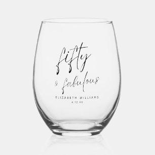 Elegant Fifty and Fabulous Personalized Birthday Stemless Wine Glass