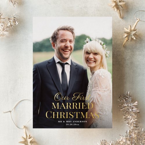 Elegant First Married Christmas Photo Card FOIL