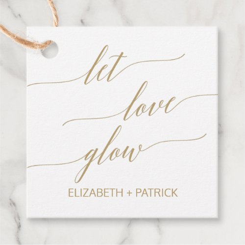 Elegant Flat Gold Calligraphy Let Love Glow Favor Tags