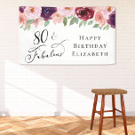 Elegant Floral 80th Birthday Party Banner<br><div class="desc">Elegant banner and welcome sign for her 80th birthday party that features "80 & Fabulous" in a stylish script and watercolor bouquets of burgundy red,  blush pink and purple florals with light sage greenery.</div>