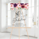 Elegant Floral 80th Birthday Party Welcome Clear Acrylic Sign<br><div class="desc">Elegant clear acrylic welcome sign and photo prop for her 80th birthday party featuring "80 & Fabulous" in a calligraphy script and watercolor bouquets of burgundy red,  blush pink and purple florals with sage greenery.</div>