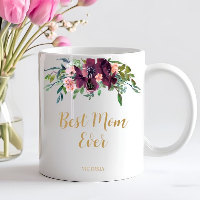 Elegant Floral Best Mom Ever Coffee Mug (Personalized Best Mom Ever Mug. All Text can be changed to fit your needs!)