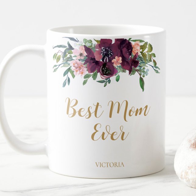 Elegant Floral Best Mom Ever Coffee Mug (Watercolor Floral Best Mom Ever Coffee Mug)