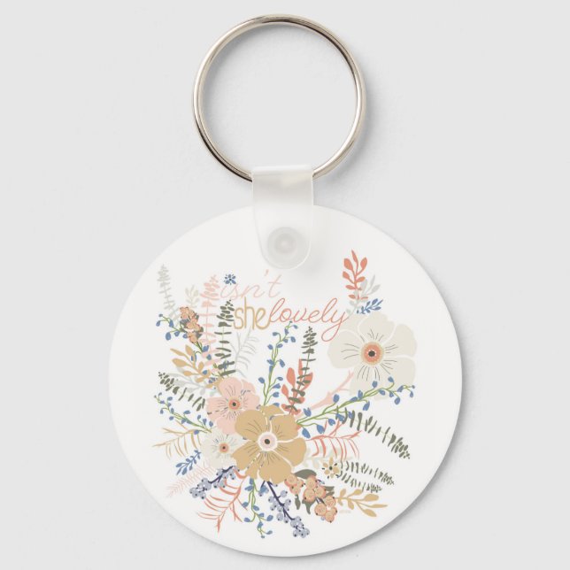 Elegant Floral Bouquet Girly Saying Lovely Keychain (Front)
