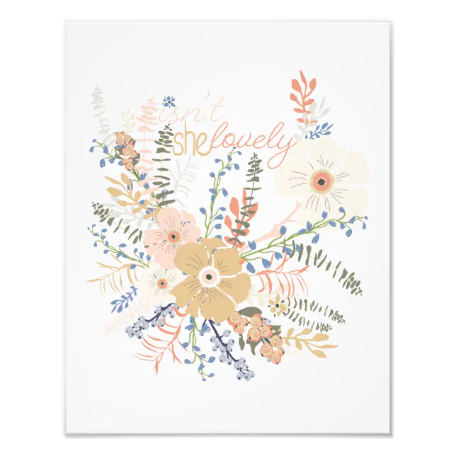 Elegant Floral Bouquet Girly Saying Lovely Photo Print | Zazzle