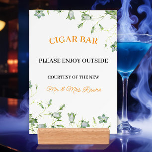 Elegant Floral "Cigar Bar" wedding reception sign Holder