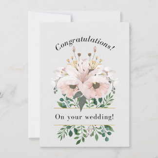 Elegant Floral Congratulations Wedding Card