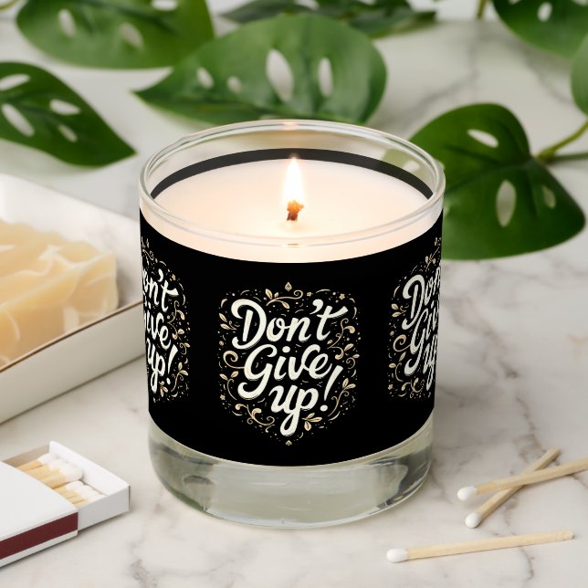 Elegant Floral "Don't Give Up!" Motivational  Scented Candle (Lit)