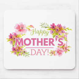 Elegant Floral Happy Mother&#39;s Day | Mousepad