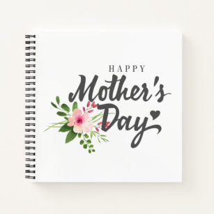 Elegant Floral Happy Mother's Day   Notebook