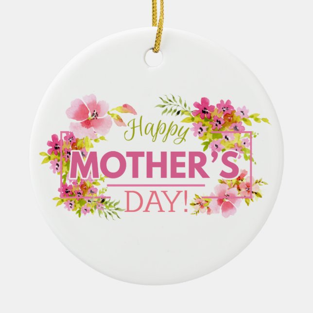 Elegant Floral Happy Mother's Day | Ornament (Front)