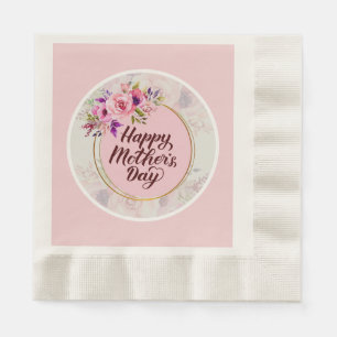 Elegant Floral "Happy Mother's Day" with Pink Rose Napkins