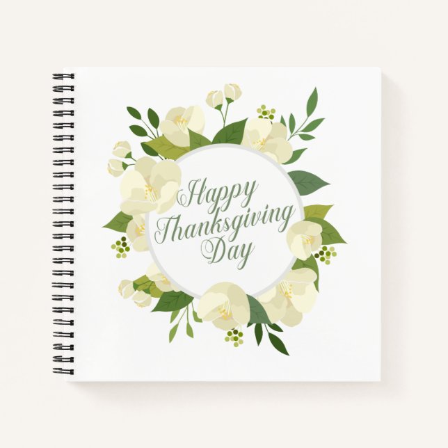 Elegant Floral Happy Thanksgiving | Notebook (Front)