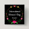 Elegant Floral International Womens Day Pinback