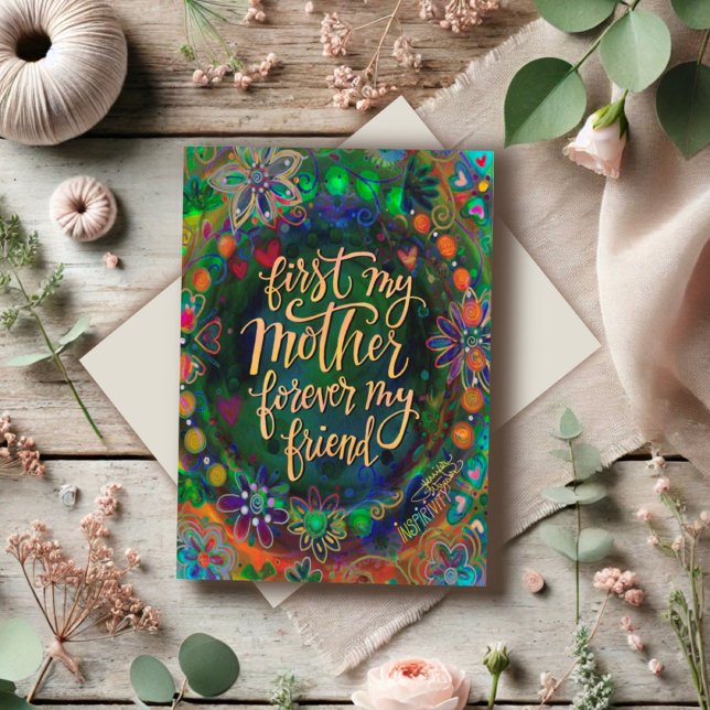 Elegant Floral Mother Friend Quote Green Card (Creator Uploaded)