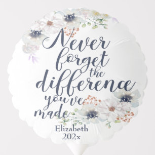 Elegant Floral Never Forget The Difference Balloon