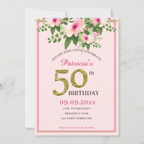 Elegant Floral Pink And Gold  50th Birthday Invitation