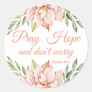 Elegant Floral Saint Padre Pio Quote Christian Classic Round Sticker