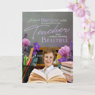 Elegant Floral Teacher Birthday Keepsake Photo Card