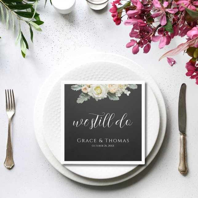 Elegant Floral We Still Do Vow Renewal Cocktail Napkins (Creator Uploaded)