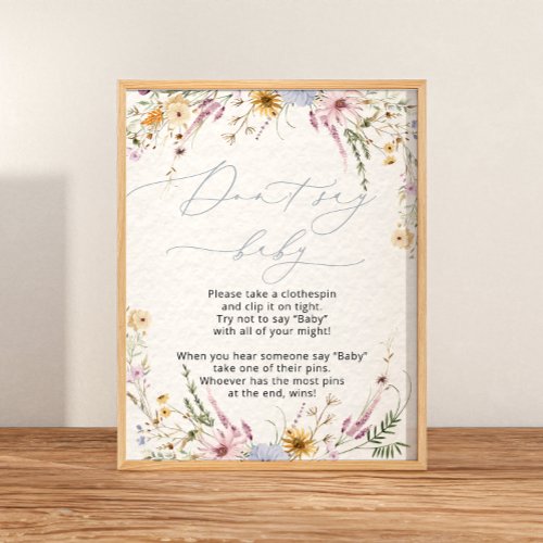 Elegant Floral Wildflowers Dont Say Baby Poster