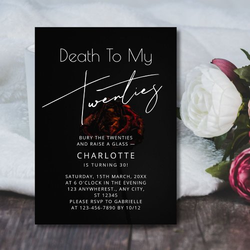 Elegant Flower Death to My 20s 30th Birthday Invitation