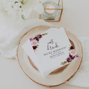 Elegant Flowers Eat Drink We're Married Wedding Napkins