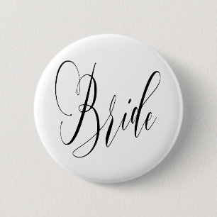 ELEGANT FLOWING BLACK SCRIPT BRIDE DESIGN PINBACK BUTTON