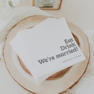 Elegant Formal Eat Drink We're Married Wedding  Napkins